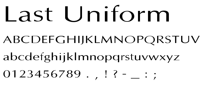 Last Uniform font